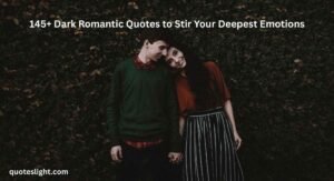 Dark Romantic Quotes