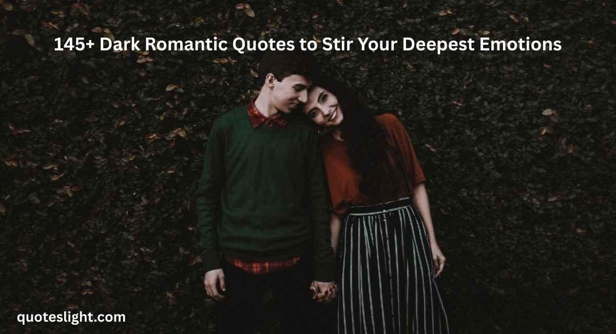Dark Romantic Quotes