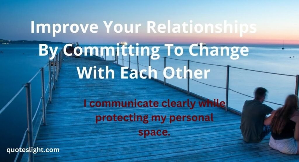 Enhances Your Relationships