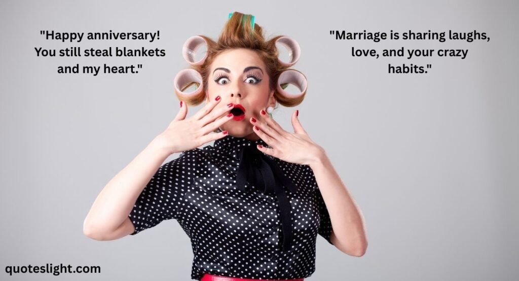 Funny Anniversary Quotes for Wife