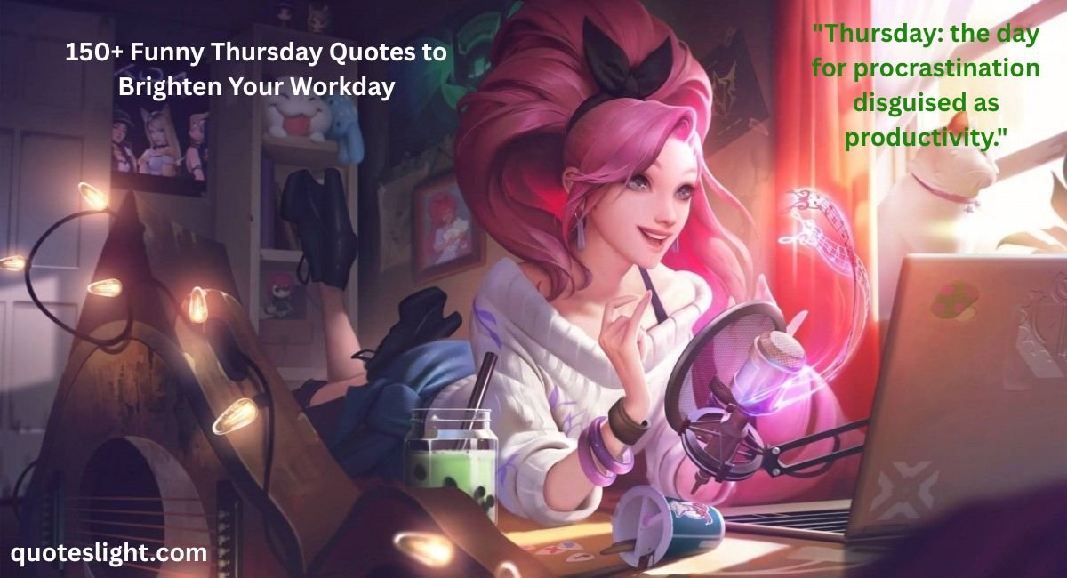 Funny Thursday Quotes