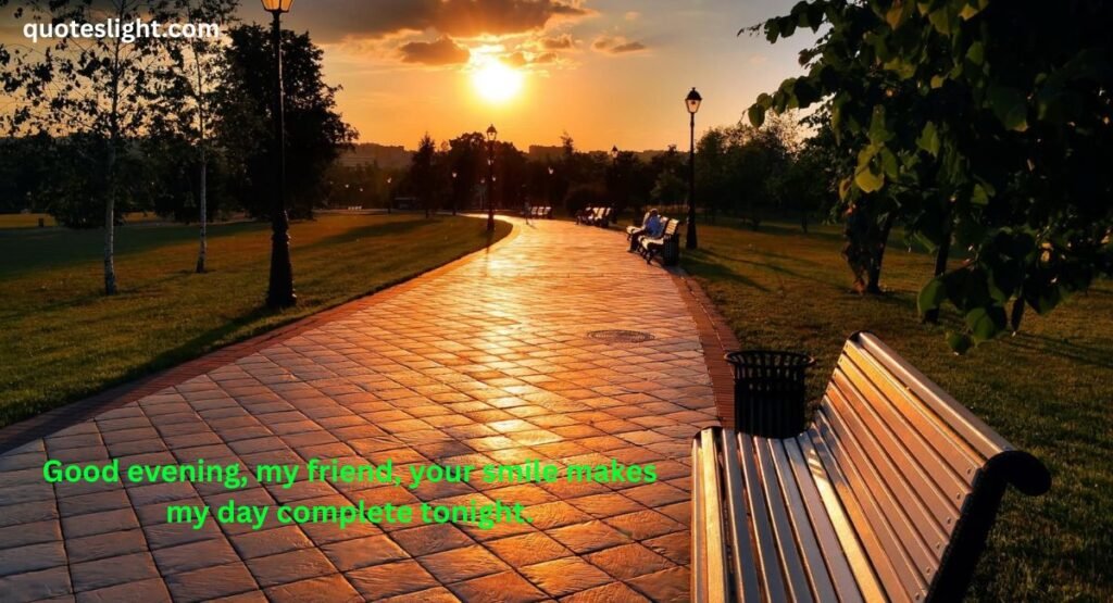 Good Evening Message for My Friend