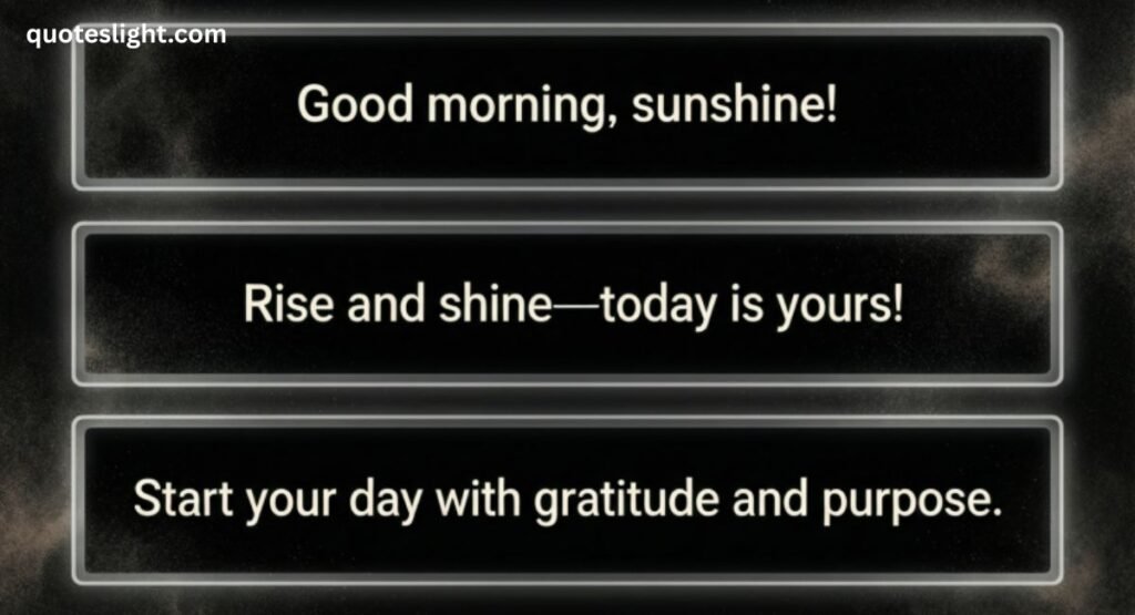 Good Morning Quotes With Black Images