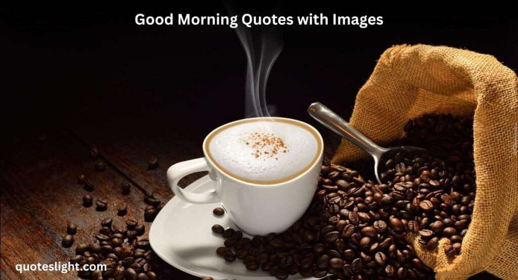 good-morning-quotes-with-images