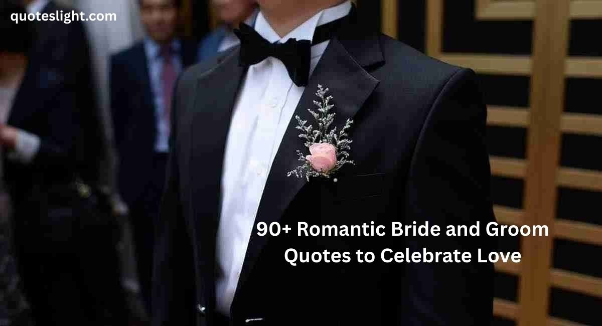 Groom Quotes