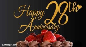 Happy 28th Year Anniversary