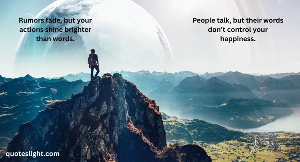 Inspirational Quotes About People Talking About You