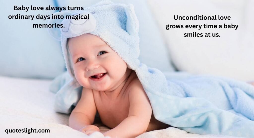 Love Baby Quotes