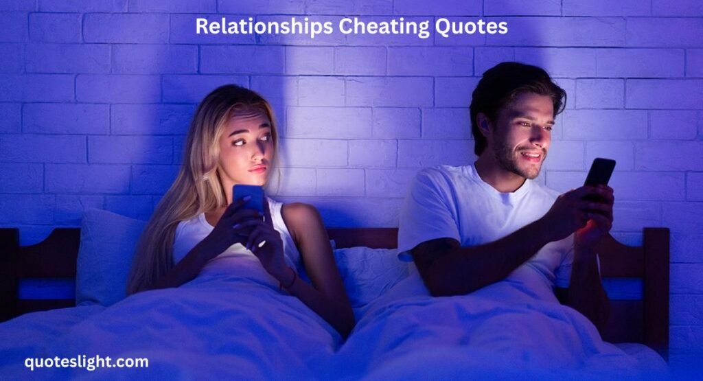 Relationships Cheating Quotes