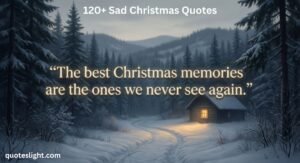 Sad Christmas Quotes