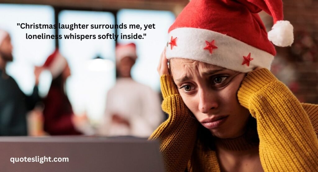 Sad Lonely Christmas Quotes