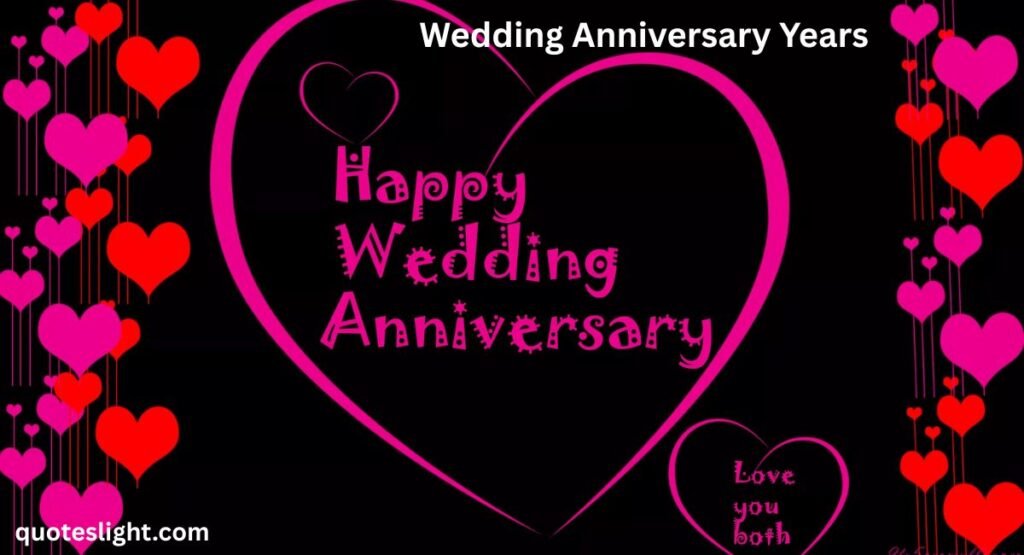Wedding Anniversary Years