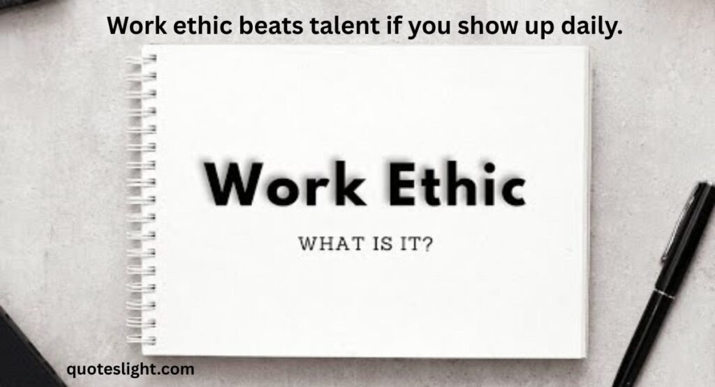 Work Ethic Quotes