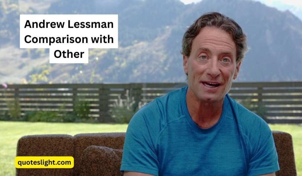 Andrew Lessman Comparison with Other