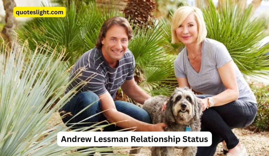 Andrew Lessman Relationship Status