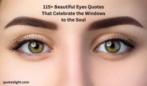 Beautiful Eyes Quotes