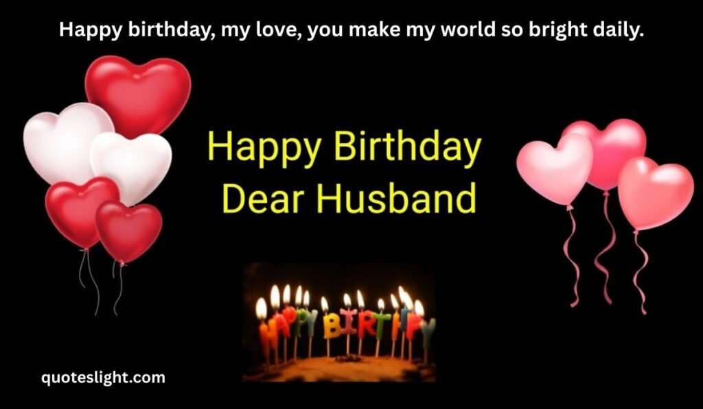Birthday Wishes for Husband