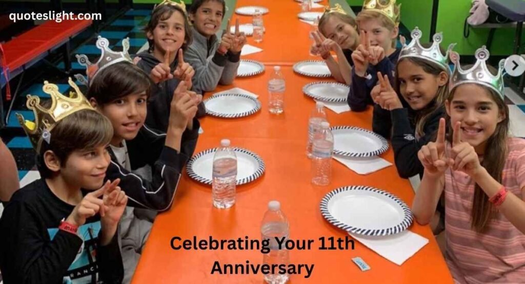 Celebrating Your 11th Anniversary