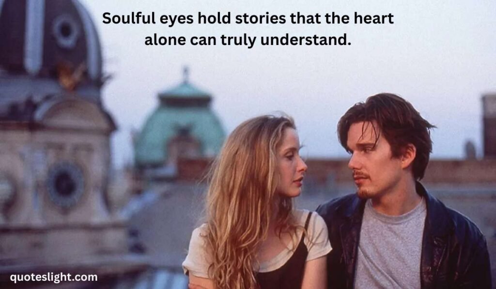 Famous Quotes on Soulful Eyes