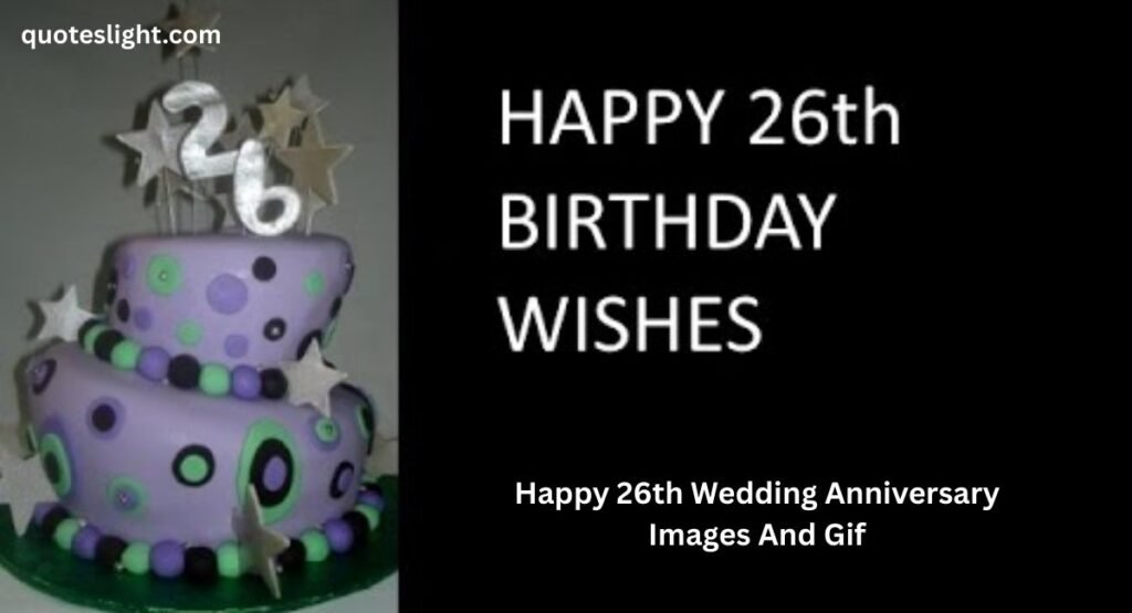 Happy 26th Wedding Anniversary Images And Gif