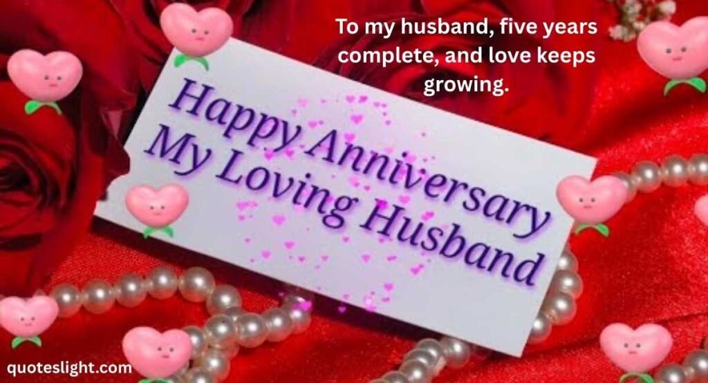 Happy 5th Year Anniversary Wishes For Husband