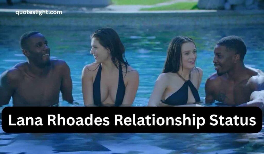 Lana Rhoades Relationship Status