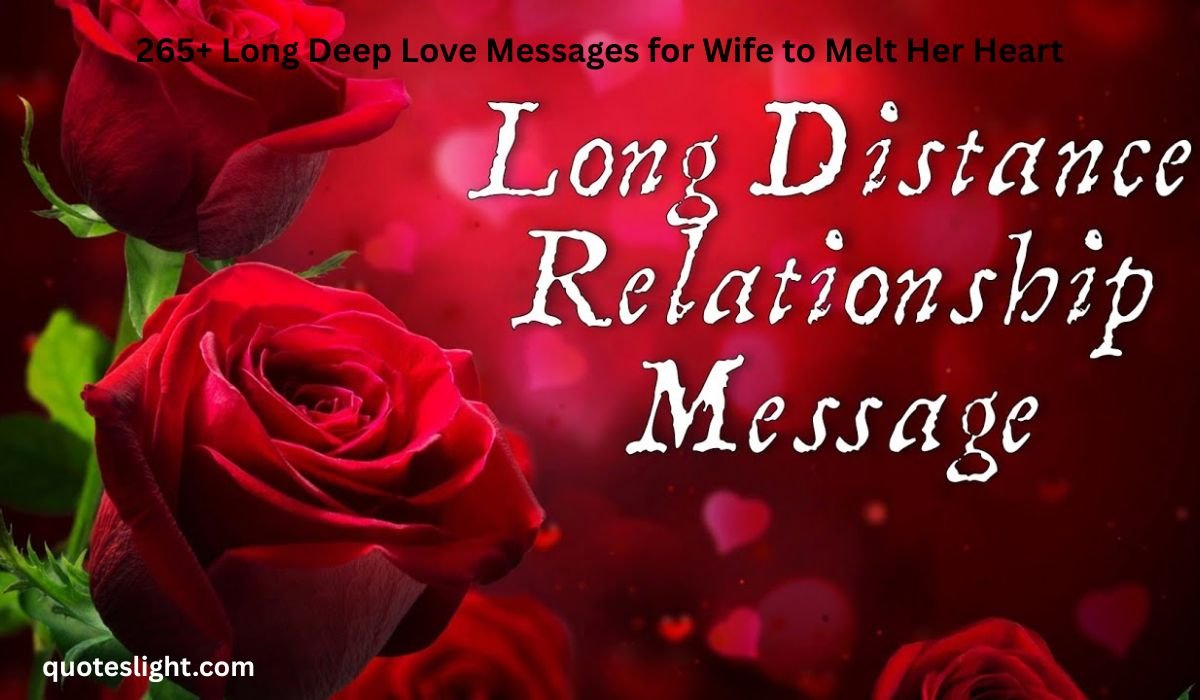 Long Deep Love Messages for Wife