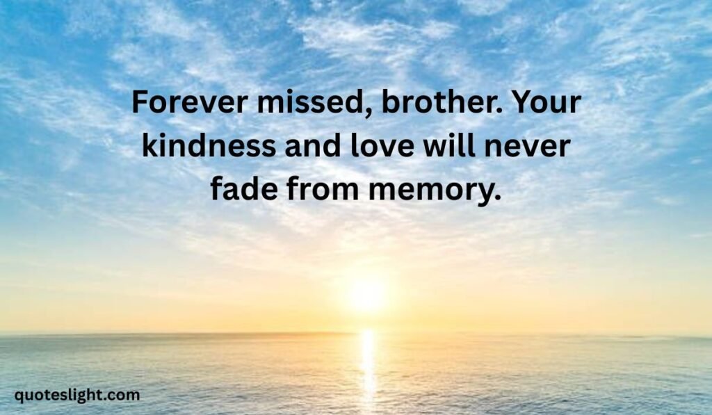 Messages In Memory of My Brother Who Passed Away
