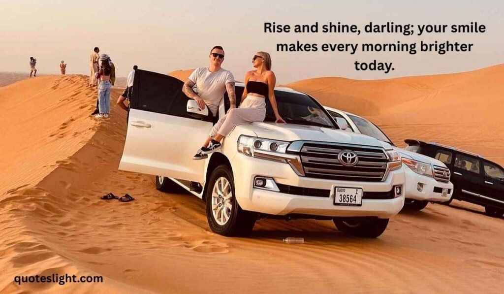 Positive Good Morning Quotes for Him or Her