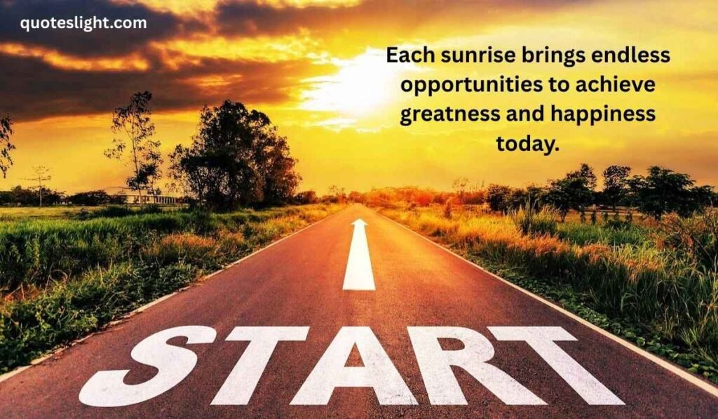 Quotes for a Great Start to Your Day