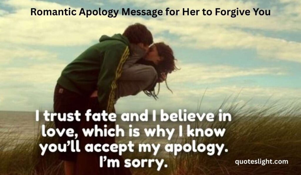 Romantic Apology Message for Her to Forgive You