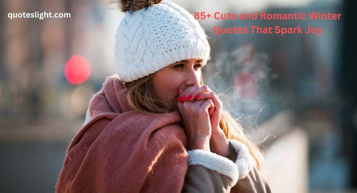 Romantic Winter Quotes