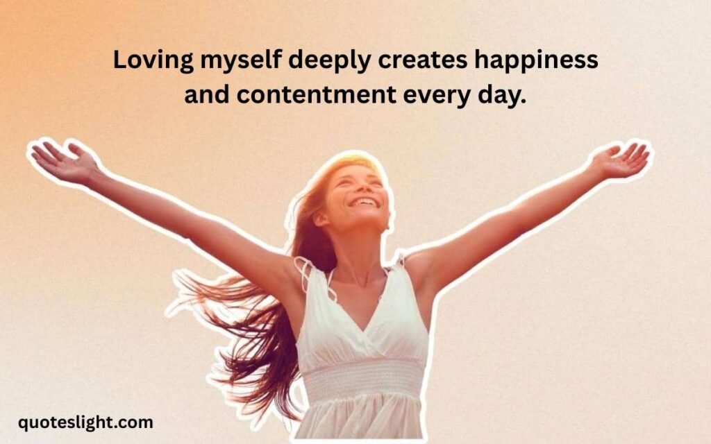 Self Happiness Self Love Quotes