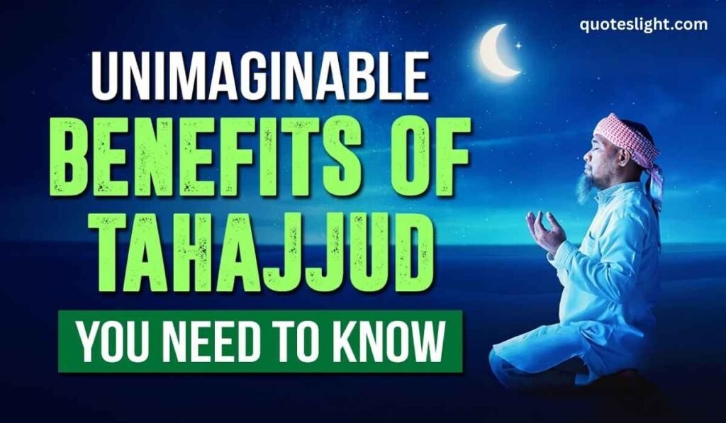 Tahajjud Quotes from Quran and Hadith In English