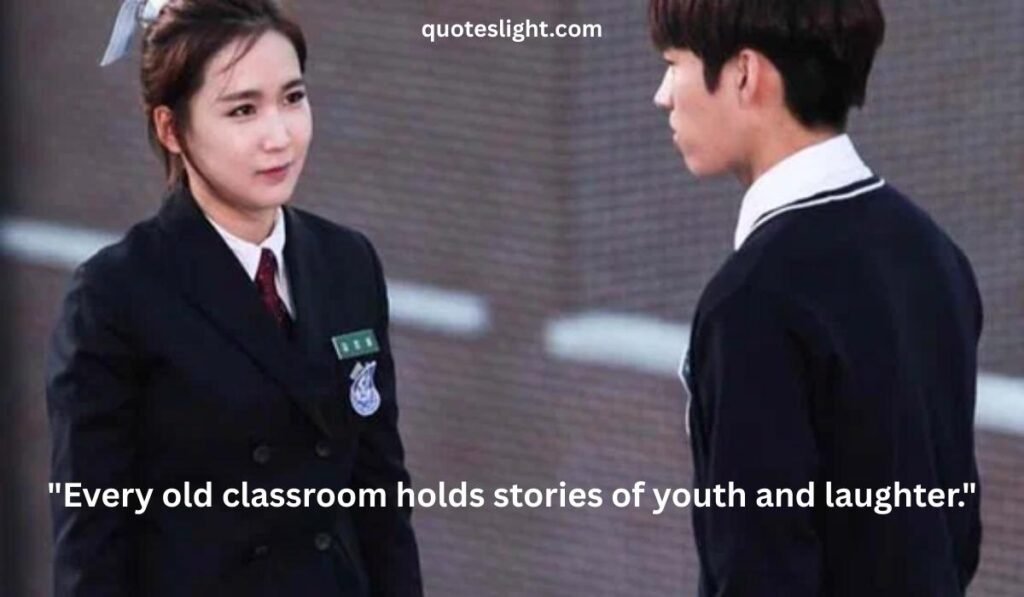 Why School Memories Quotes Still Touch the Heart