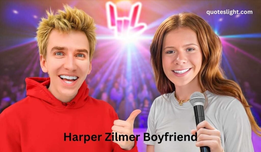 Harper Zilmer Boyfriend
