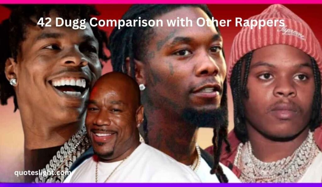 42 Dugg Comparison with Other Rappers