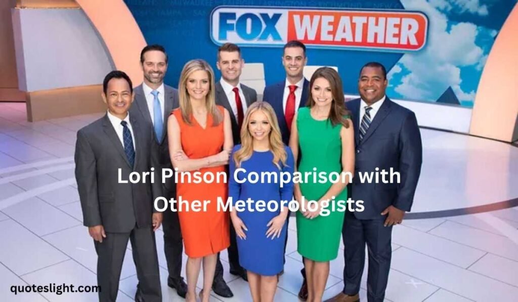 Lori Pinson Comparison with Other Meteorologists