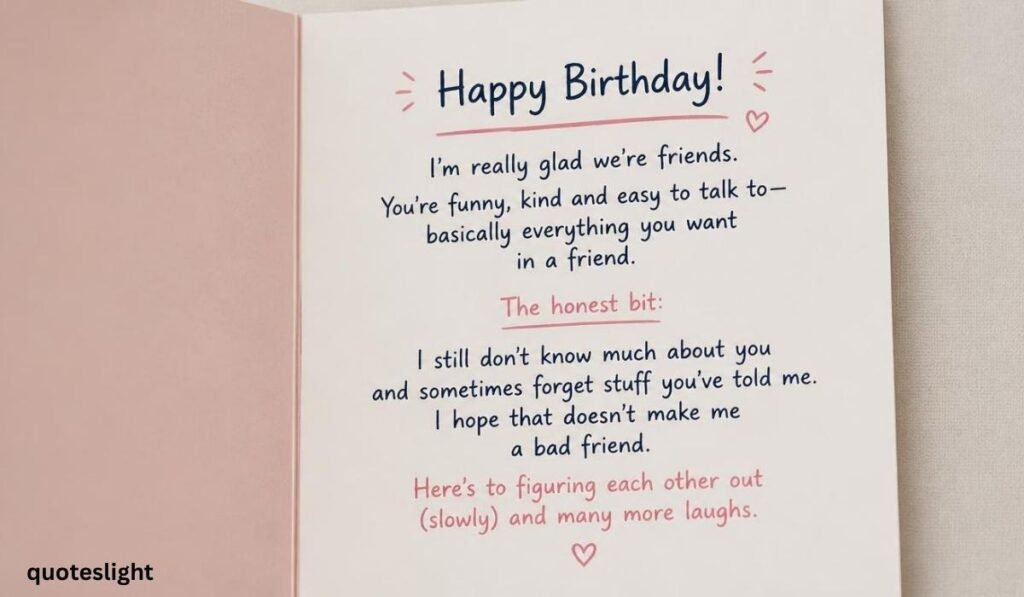the-honest-bit-nobody-puts-in-a-new-friend-birthday-card